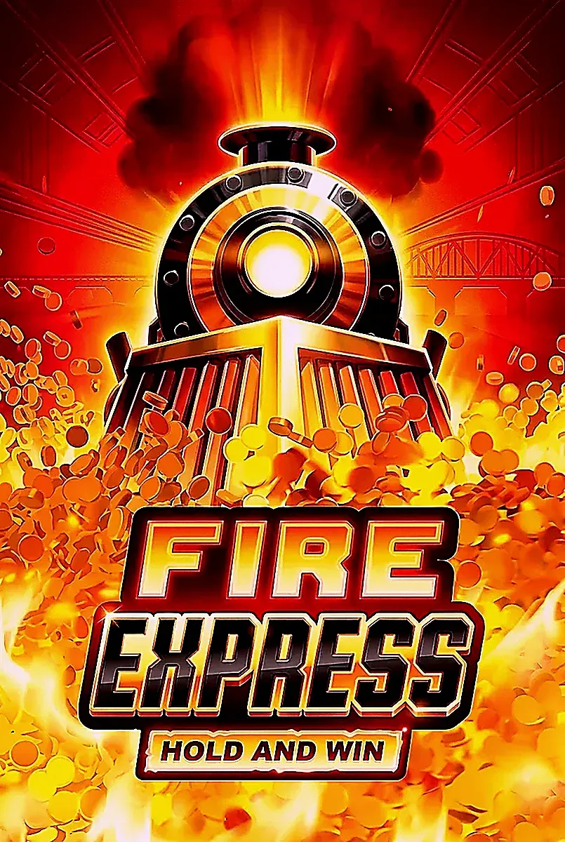 Fire express hold and win